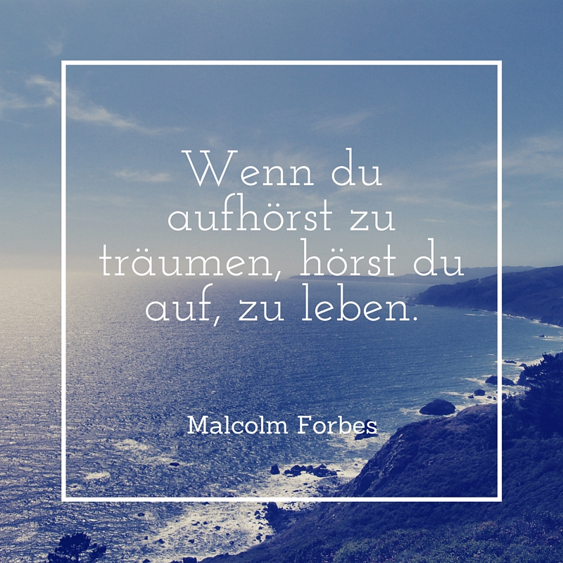 Zitat von Malcolm Forbes