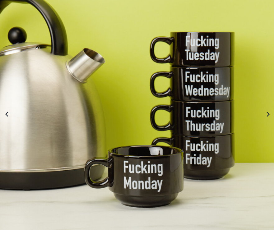 Fucking Weekdays Tassen Fucking Weekdays Tassen