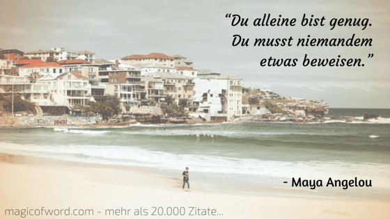 Zitat von Maya Angelou